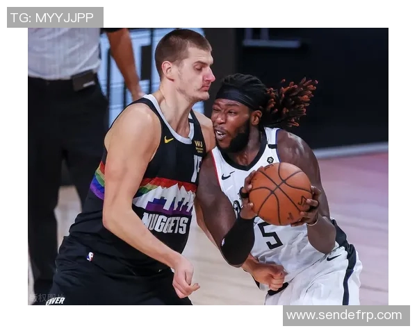 哈雷尔在快船与掘金对决中展现出色表现引发球迷热议